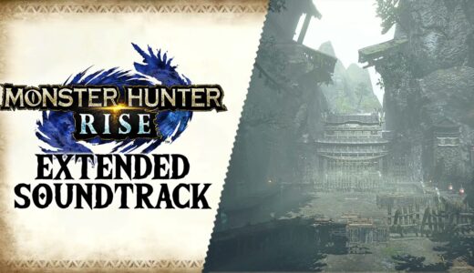 Rampage — Monster Hunter RISE Extended Soundtrack OST | モンスターハンターライズ