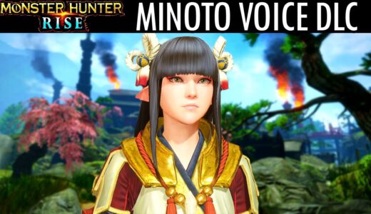 Monster Hunter Rise MINOTO VOICE DLC GAMEPLAY TRAILER REVEAL モンスターハンターライズ 追加ボイス「ミノト」ビデオ