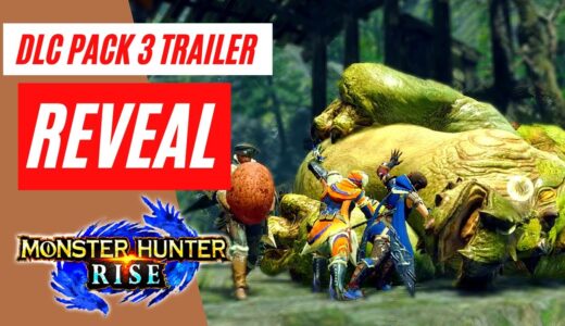 Monster Hunter Rise DLC PACK 3 TRAILER REVEAL GAMEPLAY SHOWCASE モンスターハンターライズ DLC パック3 トレーラー  ビデオ MHR