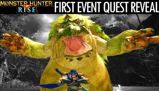 Monster Hunter Rise EVENT QUEST GAMEPLAY REVEAL BREAKDOWN DETAILS モンスターハンターライズ イベントクエストゲームプレイが明らかに