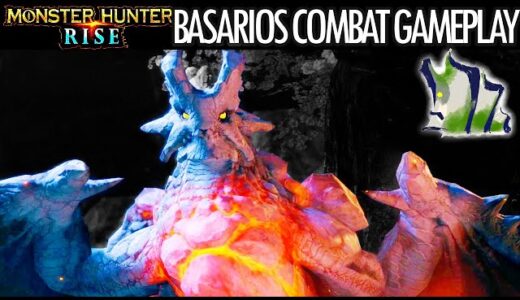 Monster Hunter Rise BASARIOS GAMEPLAY COMBAT SHOWCASE BATTLE TRAILER モンスターハンターライズ 岩竜 バサルモス 戦闘 ゲームプレイ