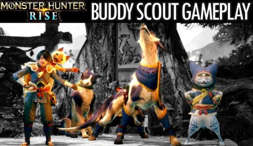 Monster Hunter Rise BUDDY SCOUT GAMEPLAY PALAMUTE PALICO TRAILER モンスターハンターライズ オトモスカウト ゲームプレイ ビデオ