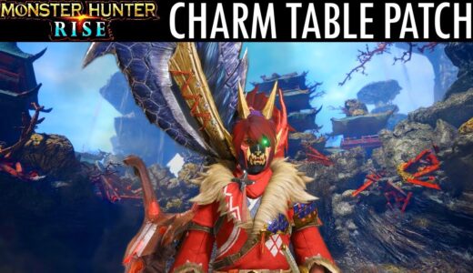 Monster Hunter Rise CHARM TABLE PATCH REVEAL TRAILER GAMEPLAY DETAILS モンスターハンターライズ マカ錬金におけ 更新データ パッチ