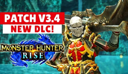 Monster Hunter Rise V3.4 DLC GAMEPLAY TRAILER PATCH DETAILS モンスターハンターライズ DLC V3.4 詳細 ゲームプレイトレーラー
