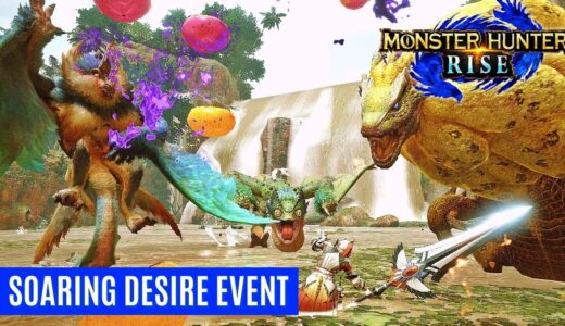 Monster Hunter Rise SOARING DESIRES GAMEPLAY TRAILER EVENT REVEAL SUNBREAK モンスターハンターライズ 「翔け抜けるデザイア」