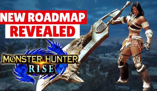 Monster Hunter Rise NEW ROADMAP REVEAL GAMEPLAY TRAILER SUNBREAK PC NEWS モンスターハンターライズ 「新しいロードマップ」