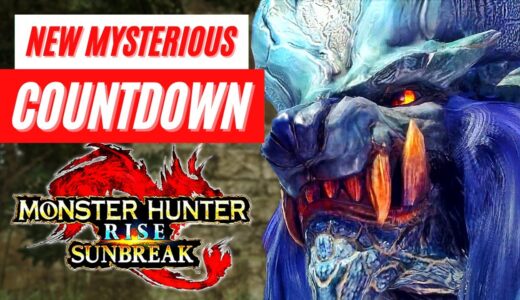 Monster Hunter Rise: Sunbreak CAPCOM COUNTDOWN REVEAL GAMEPLAY TRAILER NEWS モンスターハンターライズ：サンブレイク