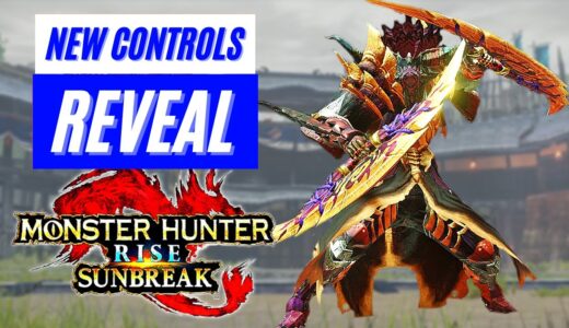 Monster Hunter Rise: Sunbreak NEW CONTROLS REVEAL NEWS GAMEPLAY TRAILER COMBAT モンスターハンターライズ：サンブレイク