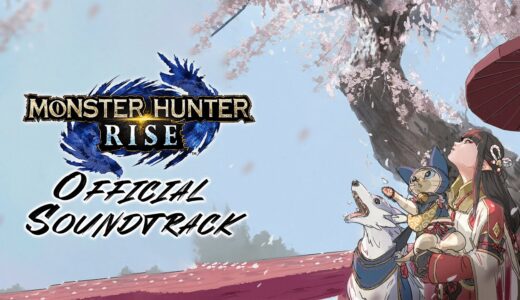 Monster Hunter RISE — Full Official Original Soundtrack OST w/ Timestamps [2021]